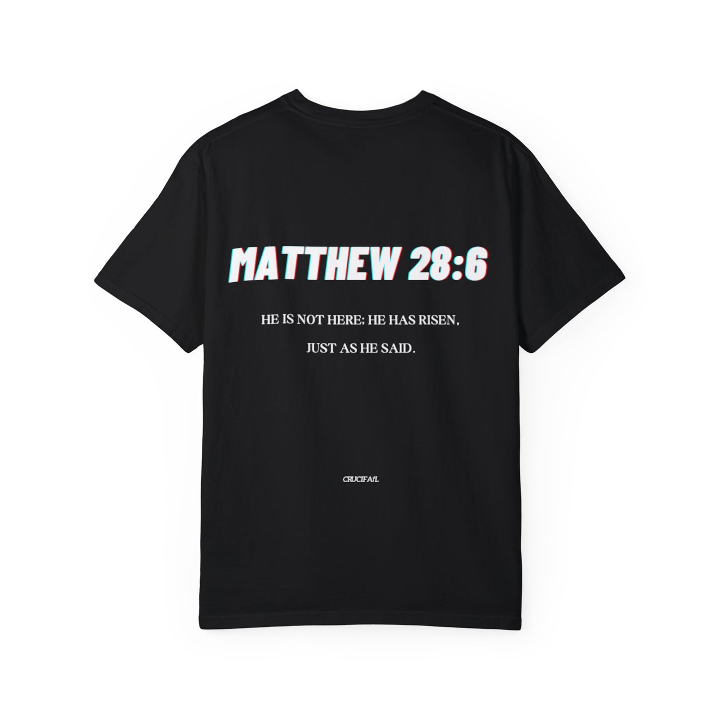 "He's Coming" Unisex Garment-Dyed T-shirt - Matthew 28:6