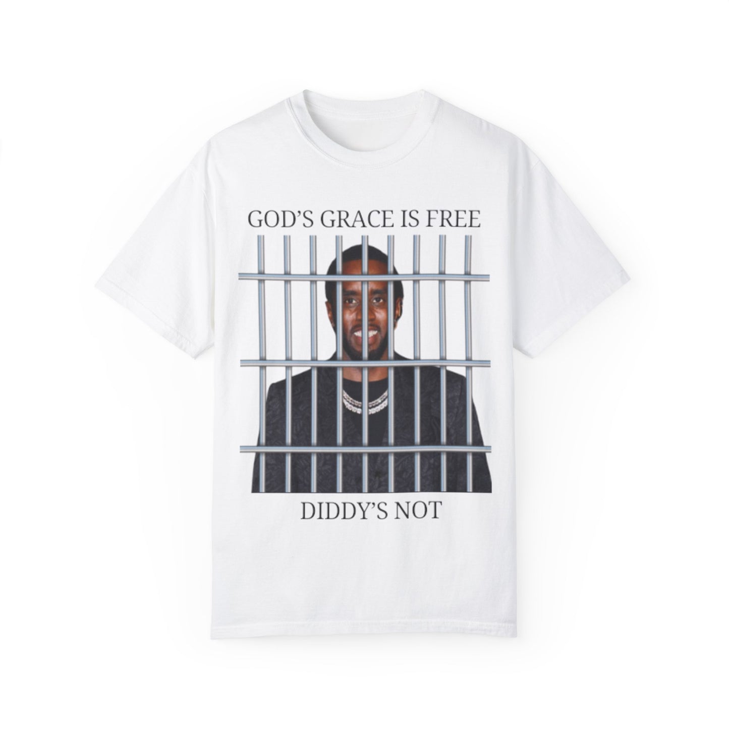 Diddy Unisex Garment-Dyed T-shirt - Romans 6:23