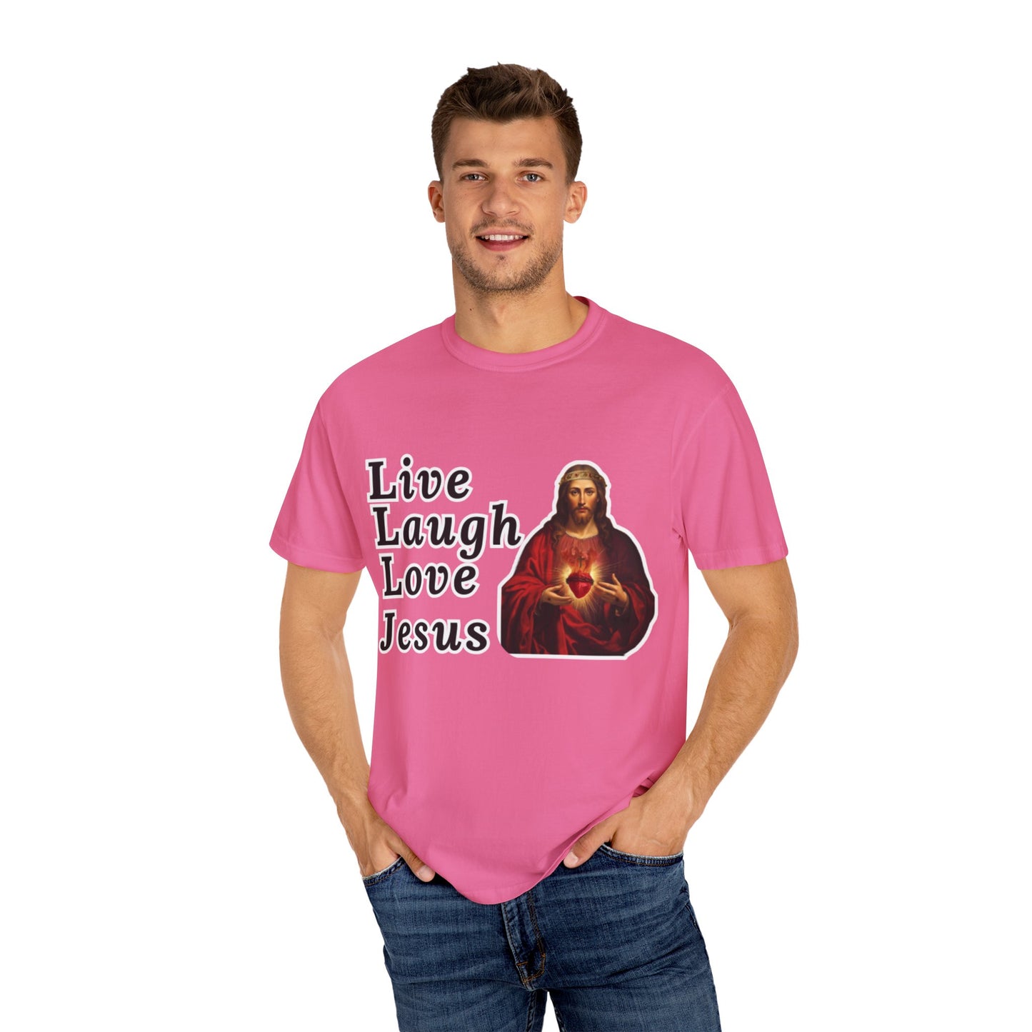 "Live Laugh Love" Jesus Unisex Garment-Dyed T-shirt - Jeremiah 29:11